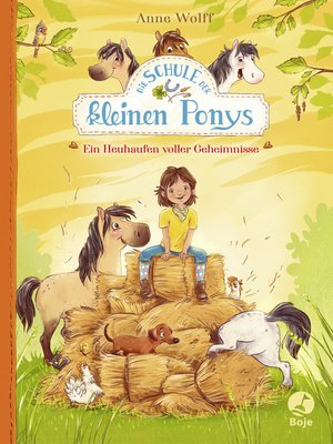 cover image of Die Schule der kleinen Ponys--Ein Heuhaufen voller Geheimnisse